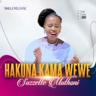 Hakuna Kama Wewe lyrics | Boomplay Music