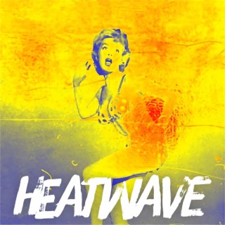 Heatwave