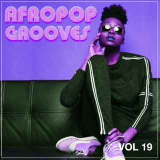 Afropop Grooves, Vol. 19