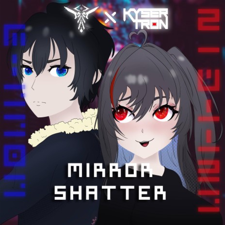 Mirror Shatter ft. Kysertron | Boomplay Music