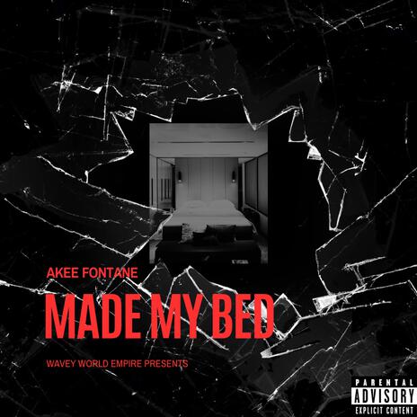 Made My Bed | Boomplay Music