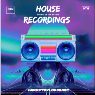 House Recordings