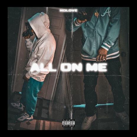 All On Me | Boomplay Music