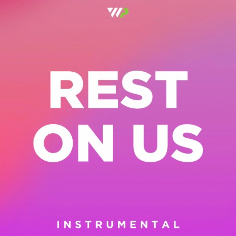 Rest On Us (Instrumental)