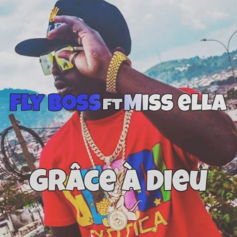 Grace à dieu ft. Miss Ella | Boomplay Music