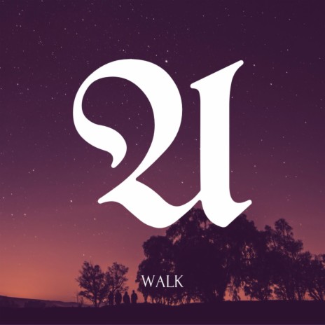 WALK | Boomplay Music