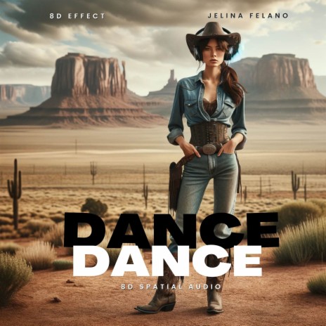 Dance Dance (8d Spatial Audio) | Boomplay Music