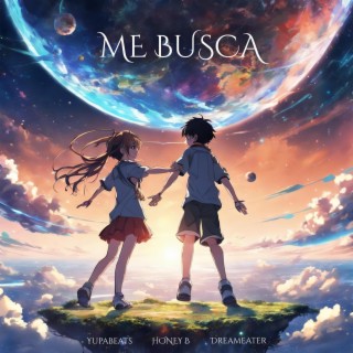 ME BUSCA lyrics | Boomplay Music