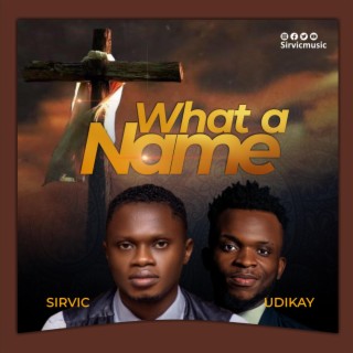 What a Name | Boomplay Music