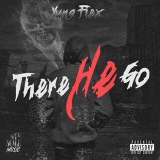 There He Go lyrics | Boomplay Music