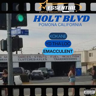 HOLT BLVD (Remastered)