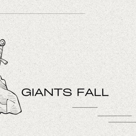 Giants Fall | Boomplay Music
