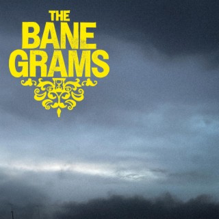 The Bane Grams