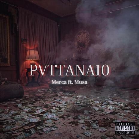 PVTTANA10 (feat. Musa) | Boomplay Music