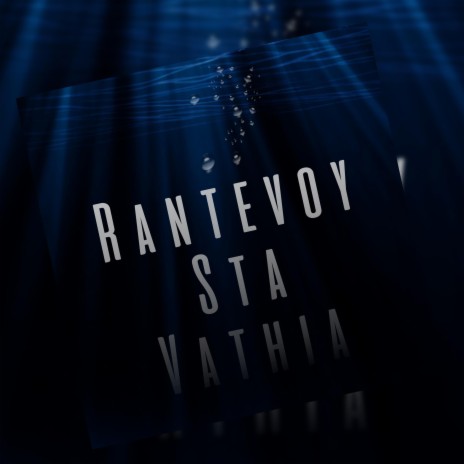 Rantevou Sta Vathia | Boomplay Music