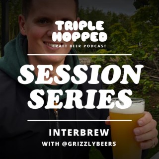 Session Series - Interbrew - @grizzlybeers