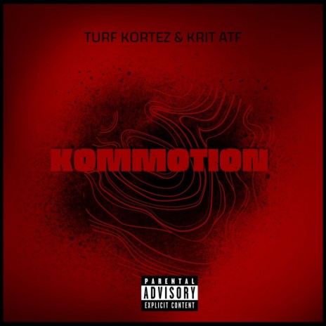 KOMMOTiON ft. Krit ATF | Boomplay Music