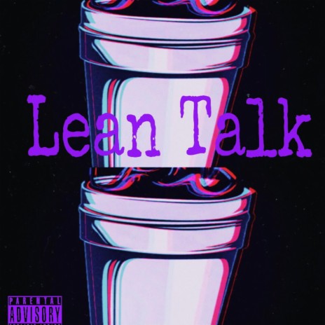 Lean Talk | Boomplay Music