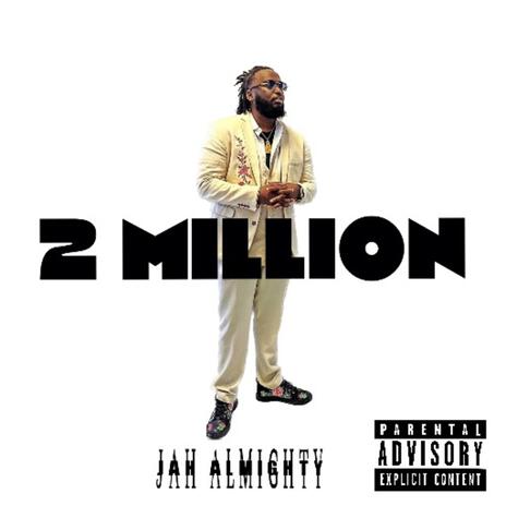 2 Million | Boomplay Music