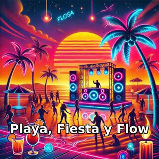 Playa Fiesta y Flow