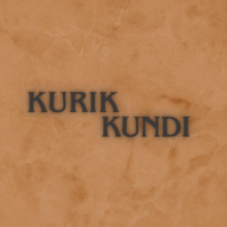 Kurik Kundi lyrics | Boomplay Music