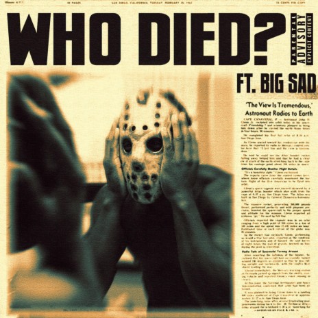 Who Died? ft. Big Sad 1900 | Boomplay Music