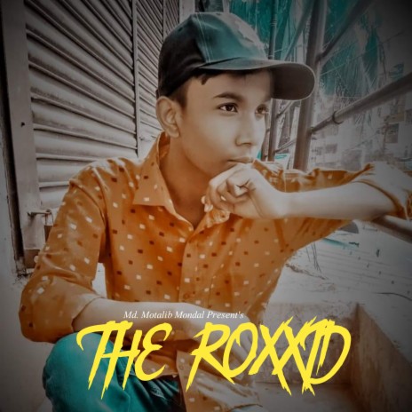 The Roxxid | Boomplay Music
