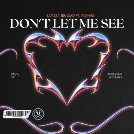 Don't let me see ft. Widinho | Boomplay Music