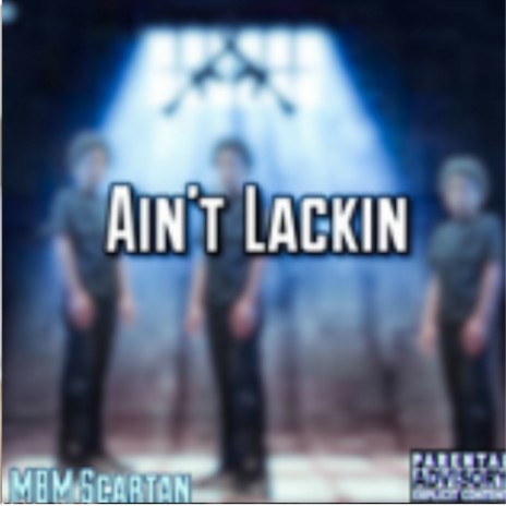 Aint lakin | Boomplay Music