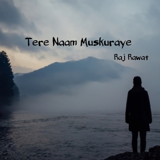 Tere Naam Muskuraye