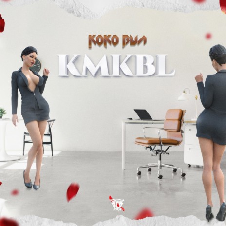 KMKBL ft. Boutcha Bwa | Boomplay Music