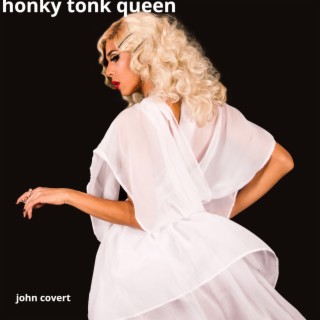 Honky Tonk Queen