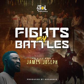 Fights my battles (Medley)