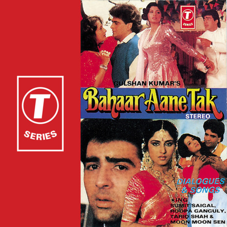 Bahaar Aane Tak Dialogues And Songs ft. Pankaj Udhas, Manhar Udhas, Anwar, Gurcharan & Talat Aziz | Boomplay Music