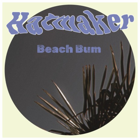 Beach Bum | Boomplay Music