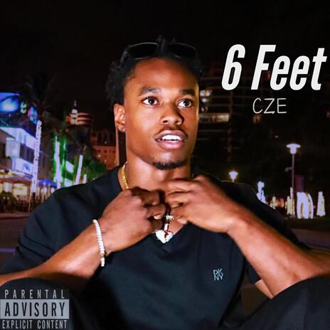 6 Feet | Boomplay Music