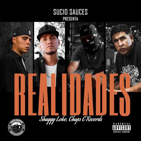 Realidades ft. Shaggy Loko & C Records | Boomplay Music