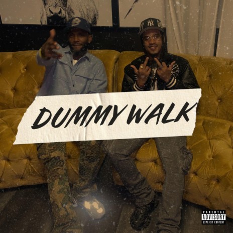 Dummy Walk ft. Mo.Dubb | Boomplay Music