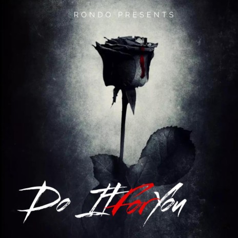 Do It For YOU | Boomplay Music