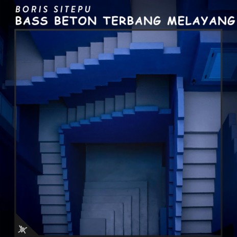 Bass Beton Terbang Melayang (feat. Tony Roy)