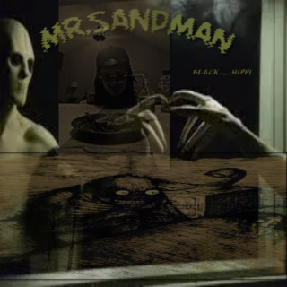 Mr.Sandman