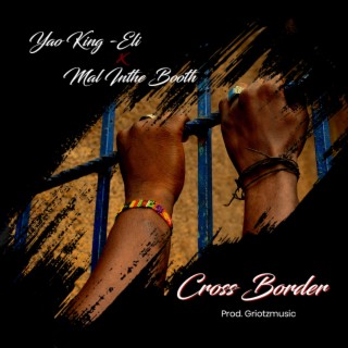 Cross Border lyrics | Boomplay Music