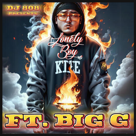 Lonely Boy ft. Big G | Boomplay Music