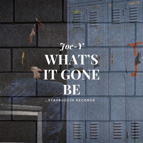what's it gone be | Boomplay Music