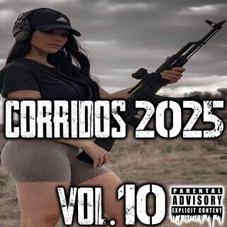 Corridos 2025 Vol10