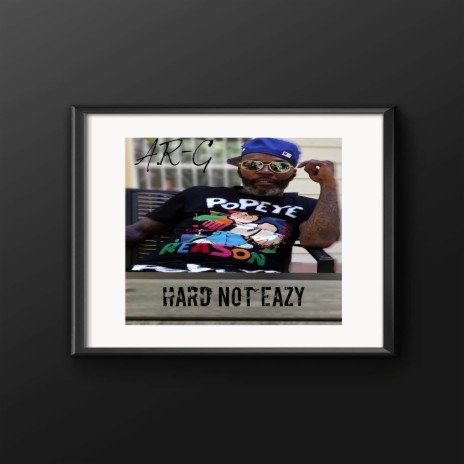 Hard Not Eazy | Boomplay Music