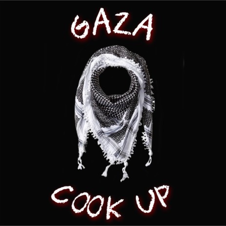 Gaza Cook Up