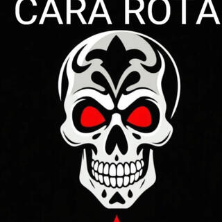 CARA ROTA