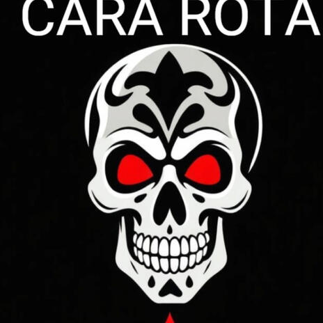 CARA ROTA | Boomplay Music