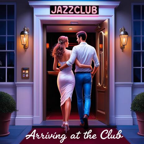 arriving at the club | Boomplay Music